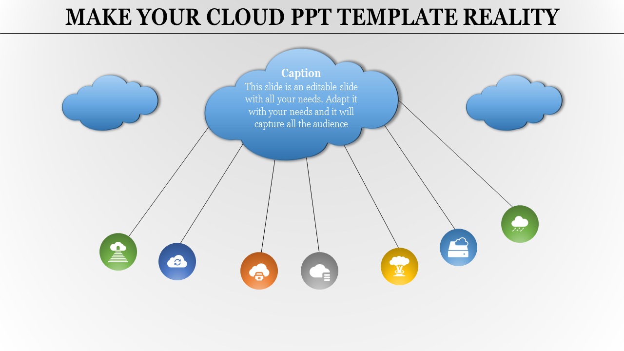Impress your Audience with Cloud PPT Template Slides